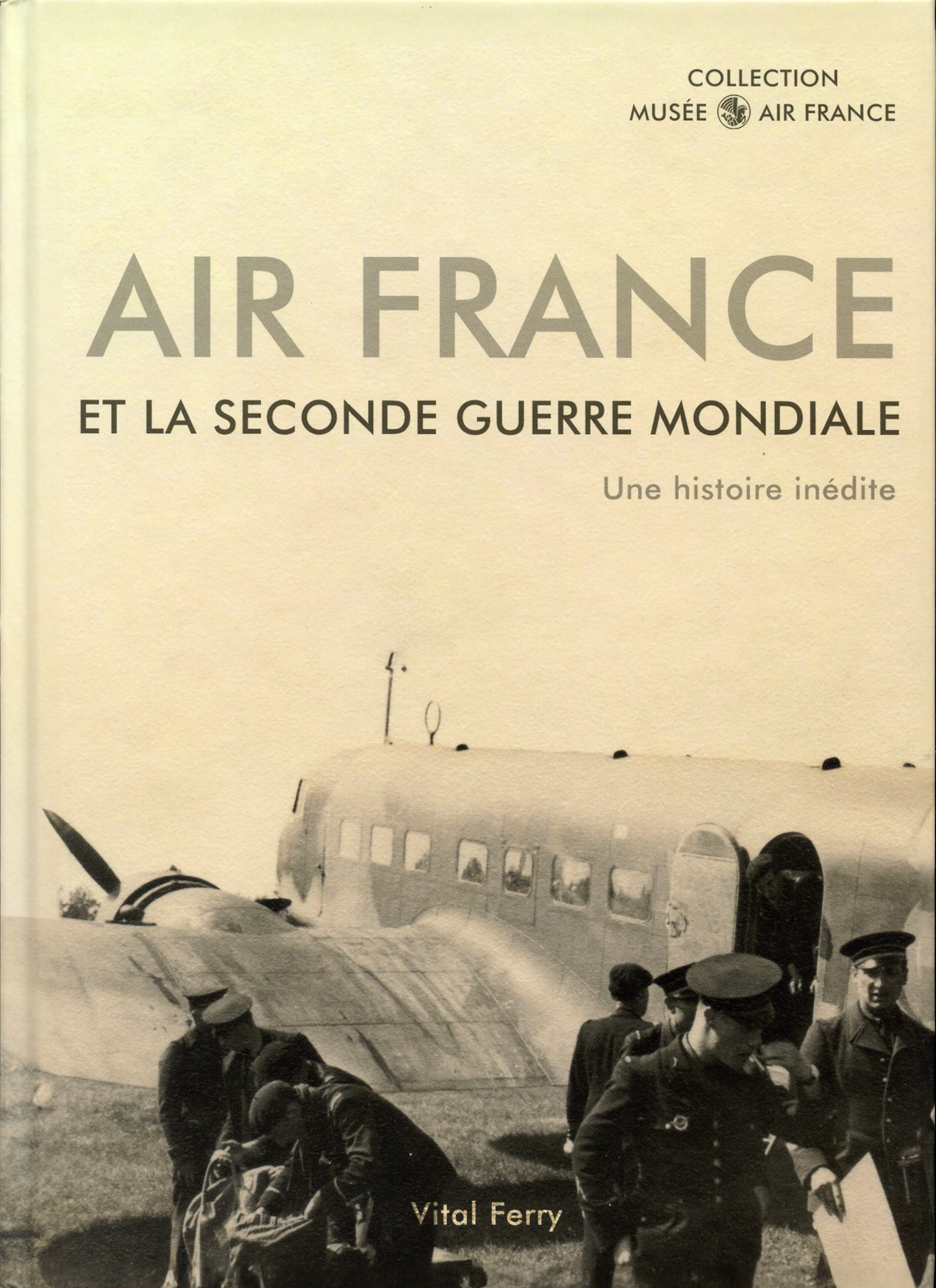 Air France Seconde Guerre mondiale V.Ferry a